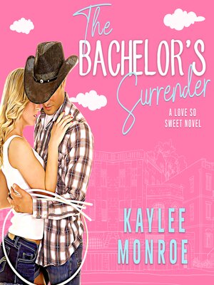 cover image of The Bachelor's Surrender